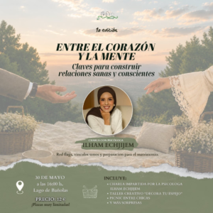 ENTRE EL CORAZÓN Y LA MENTE - Claves para construir relaciones sanas y conscientes