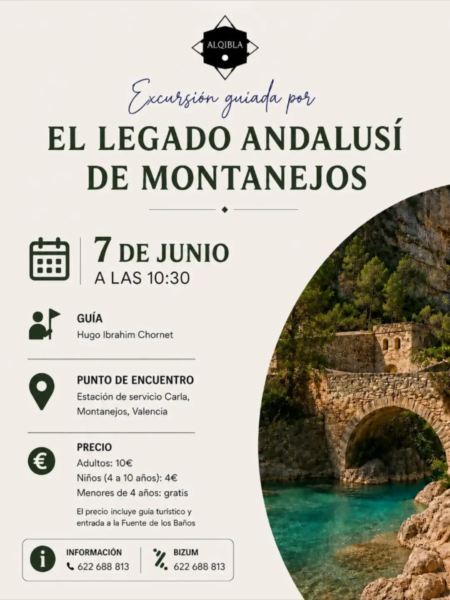 El Legado Andalusí de Montanejos