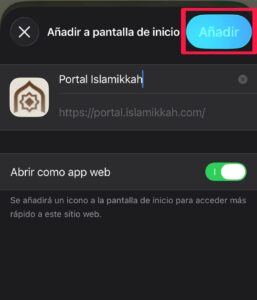 Tutorial: Añadir Portal Islamikkah al escritorio del móvil
