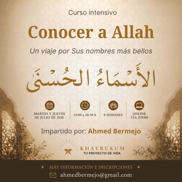 Conocer a Allah - Ahmed Bermejo
